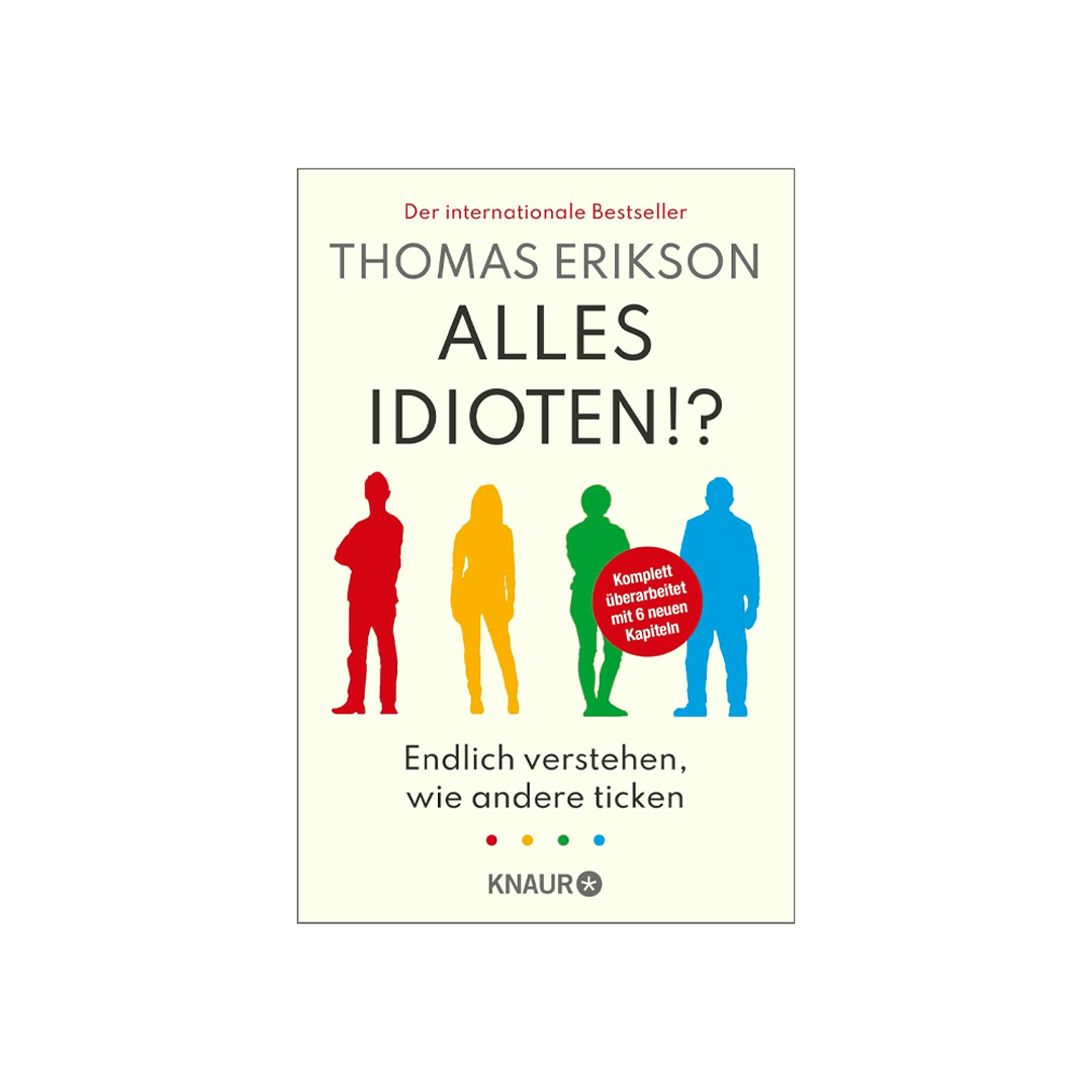Alles Idioten!?