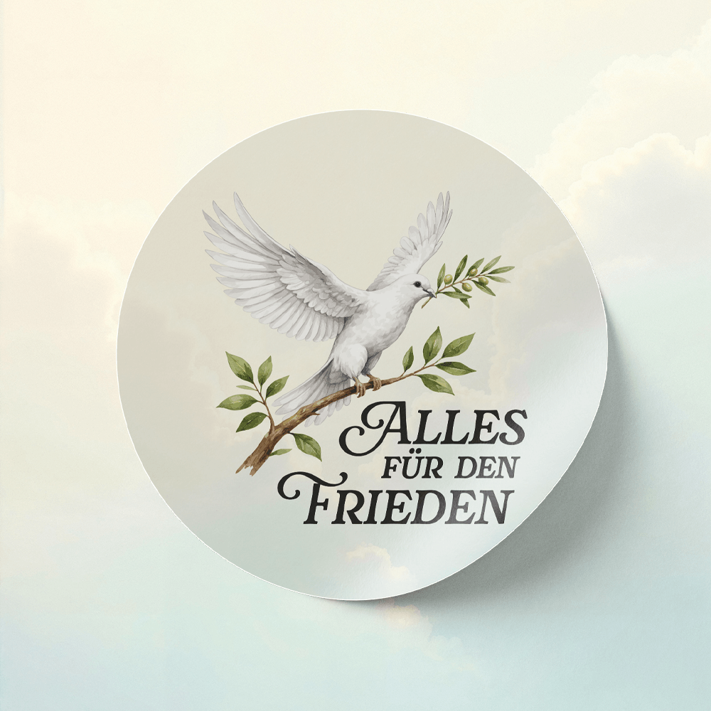 Aufkleber „Alles für den Frieden“