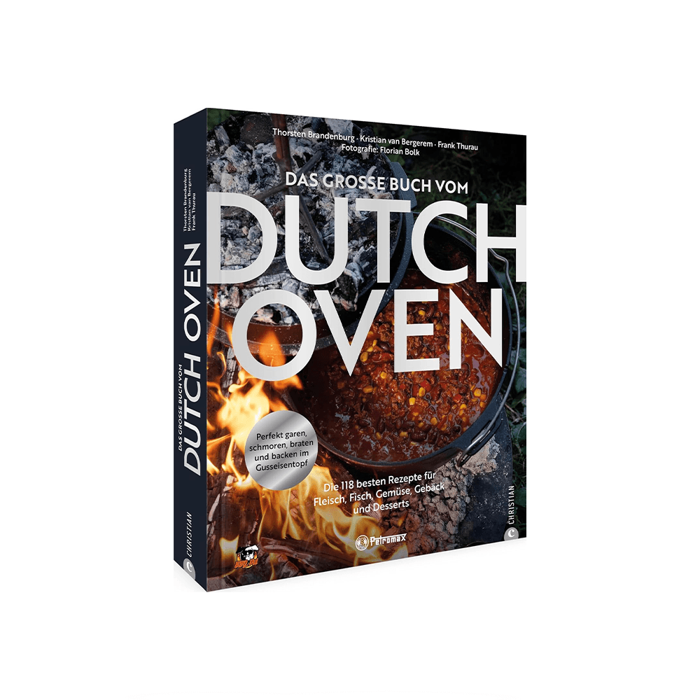 Das große Buch vom Dutch Oven mit 118 Rezepten