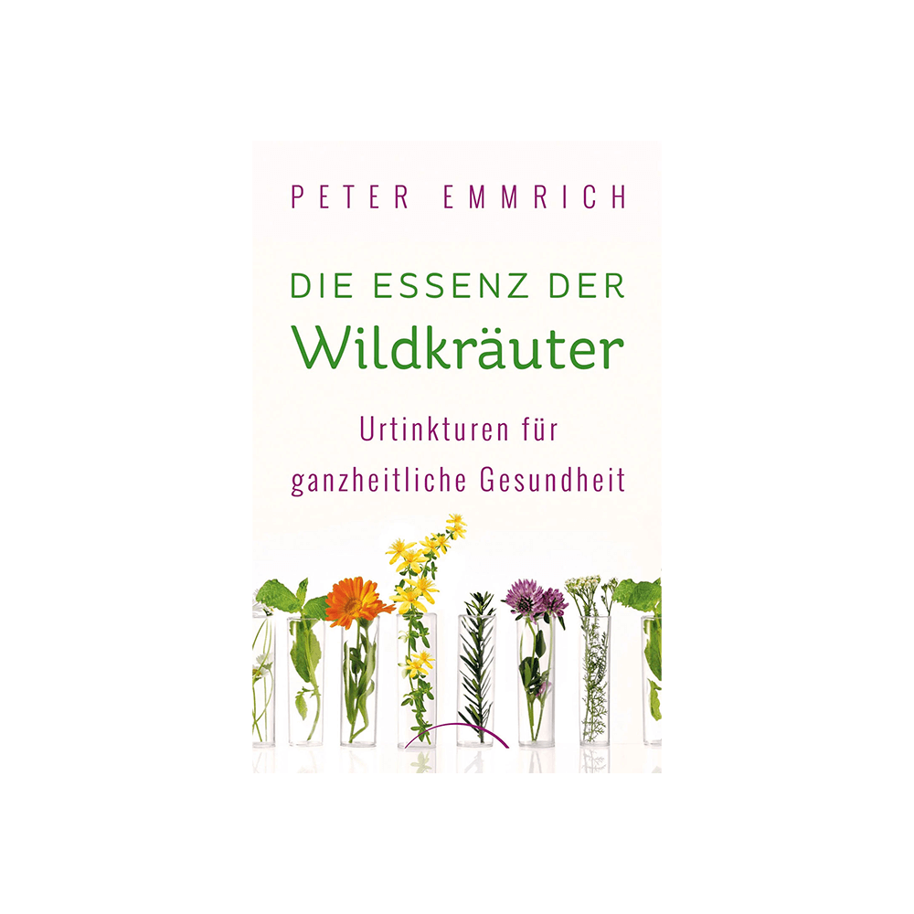 Die Essenz der Wildkräuter