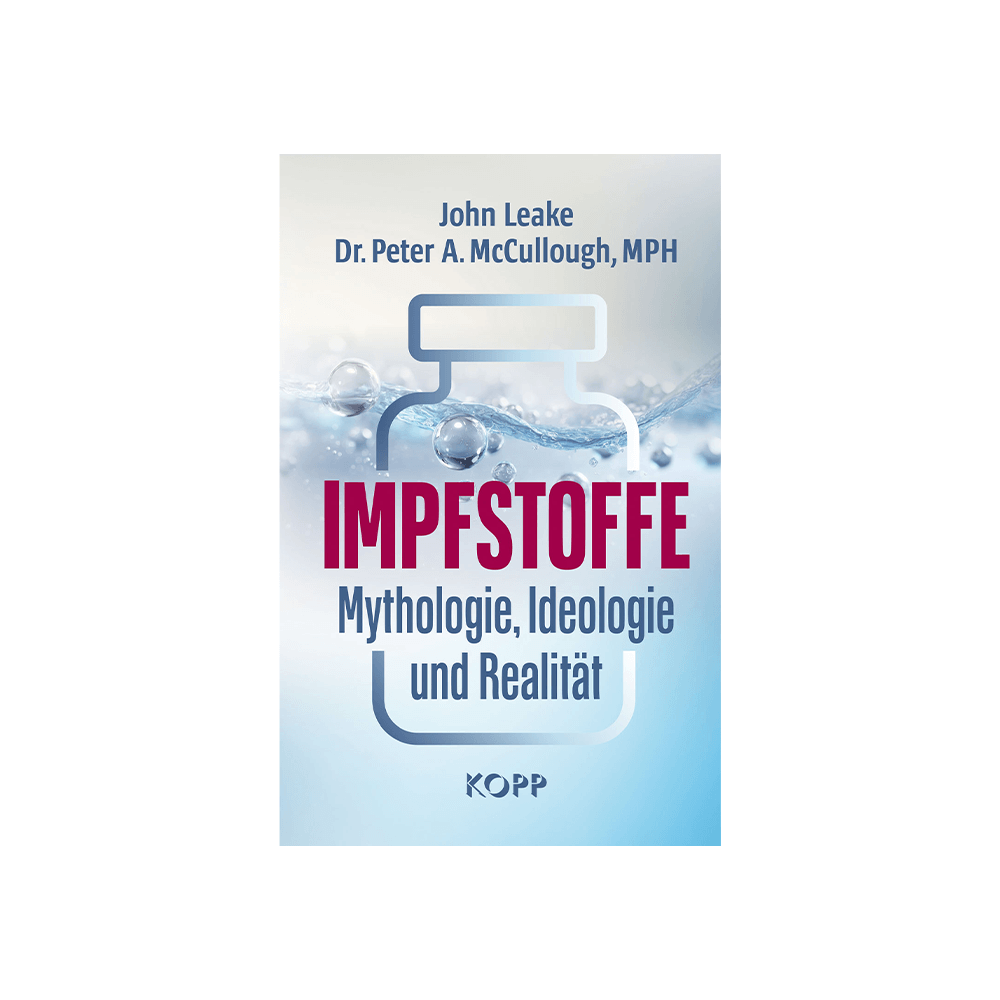 Impfstoffe – Mythologie, Ideologie und Realität