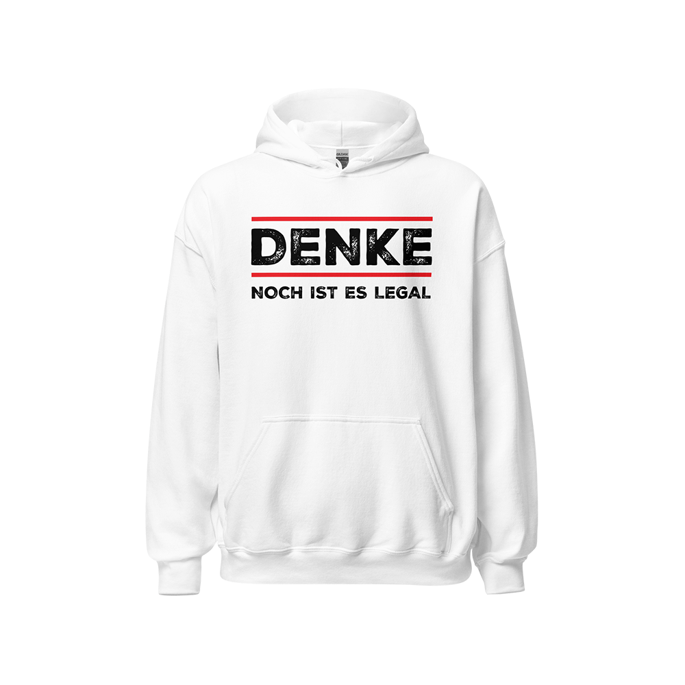 Kapuzenpullover „Denke – Noch ist es legal“