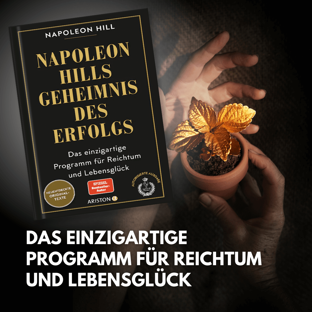 Napoleon Hills Geheimnis des Erfolgs