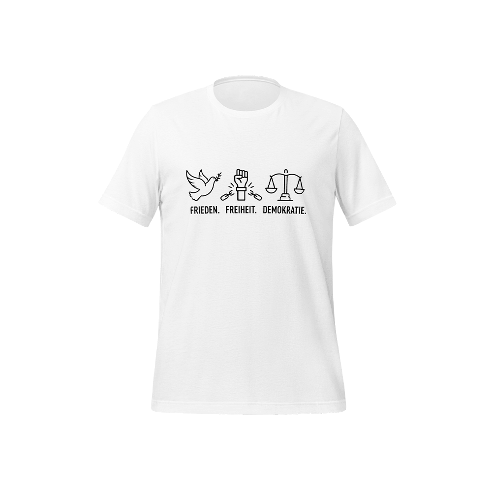 T-Shirt „Frieden. Freiheit. Demokratie.“