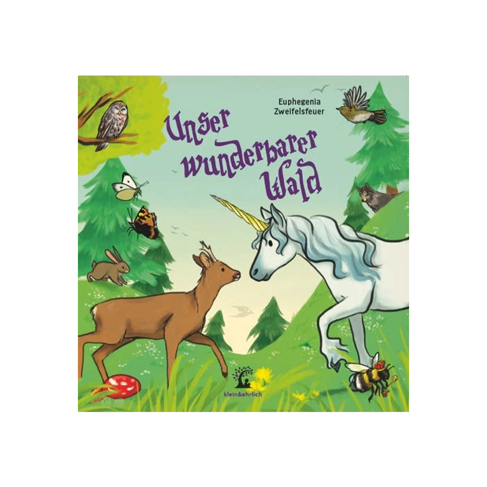 Unser wunderbarer Wald