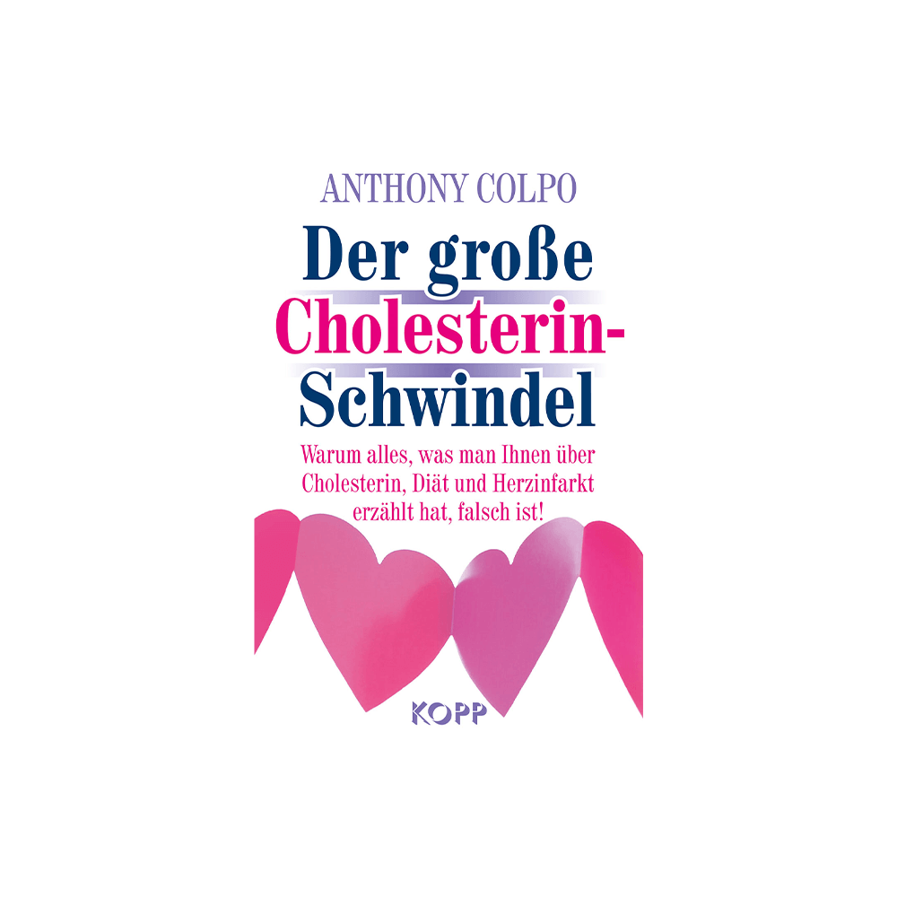 Der große Cholesterin-Schwindel